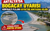 Antalya’da Boğaçay alarmı: Konyaaltı Plajı için dikkat çeken uyarı