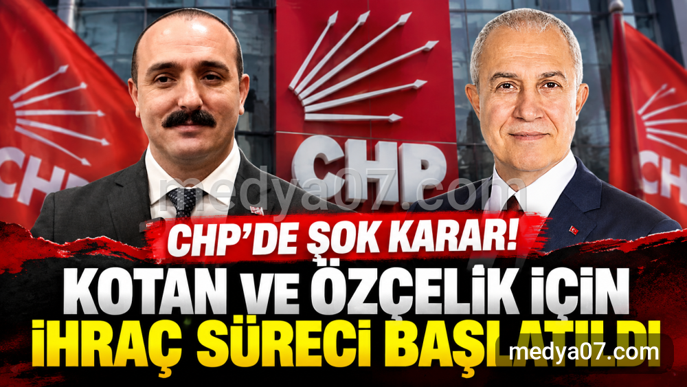 Chp’de Cem Kotan ve Tarık Özçelik için ihraç süreci başlatıldı