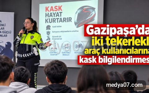 Gazipaşa’da iki tekerlekli araç kullanıcılarına kask bilgilendirmesi