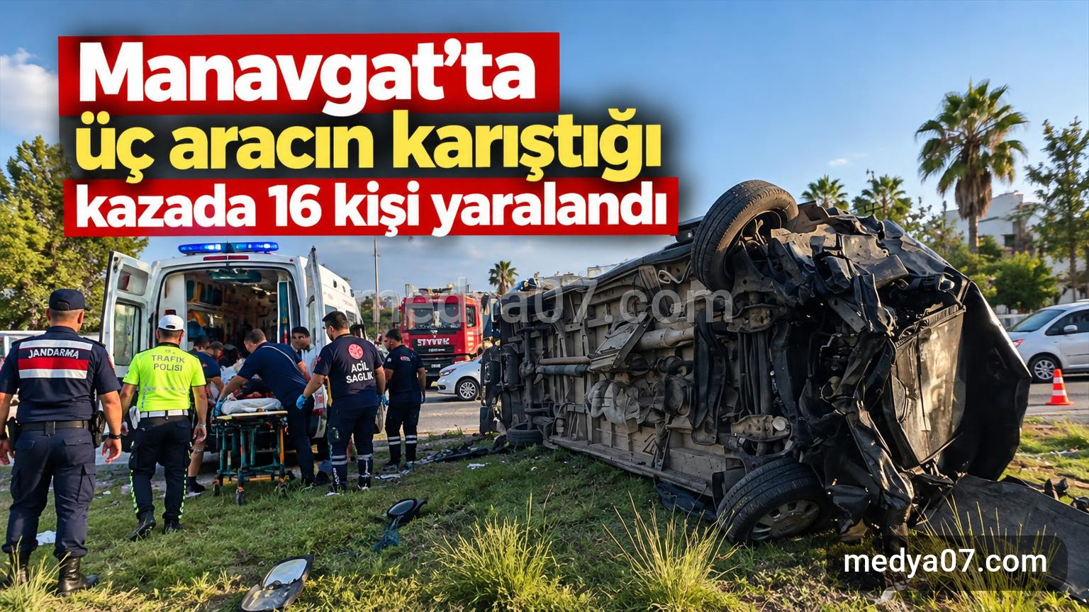 Manavgat’ta üç aracın karıştığı kazada 16 kişi yaralandı