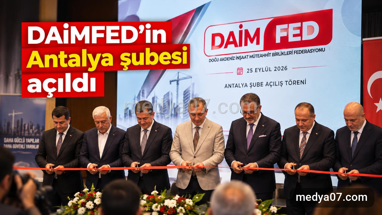 DAİMFED’in Antalya şubesi açıldı