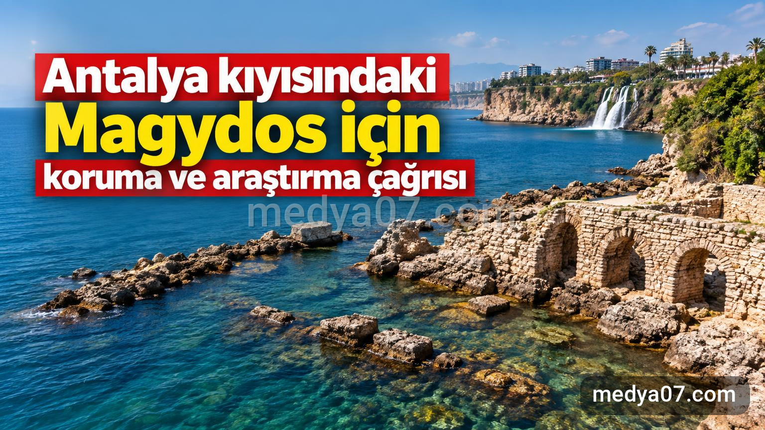 Antalya kıyısındaki Magydos için koruma ve araştırma çağrısı