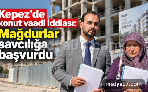 Kepez’de konut vaadi iddiası: Mağdurlar savcılığa başvurdu