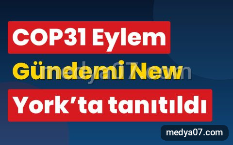 COP31 Eylem Gündemi New York’ta tanıtıldı