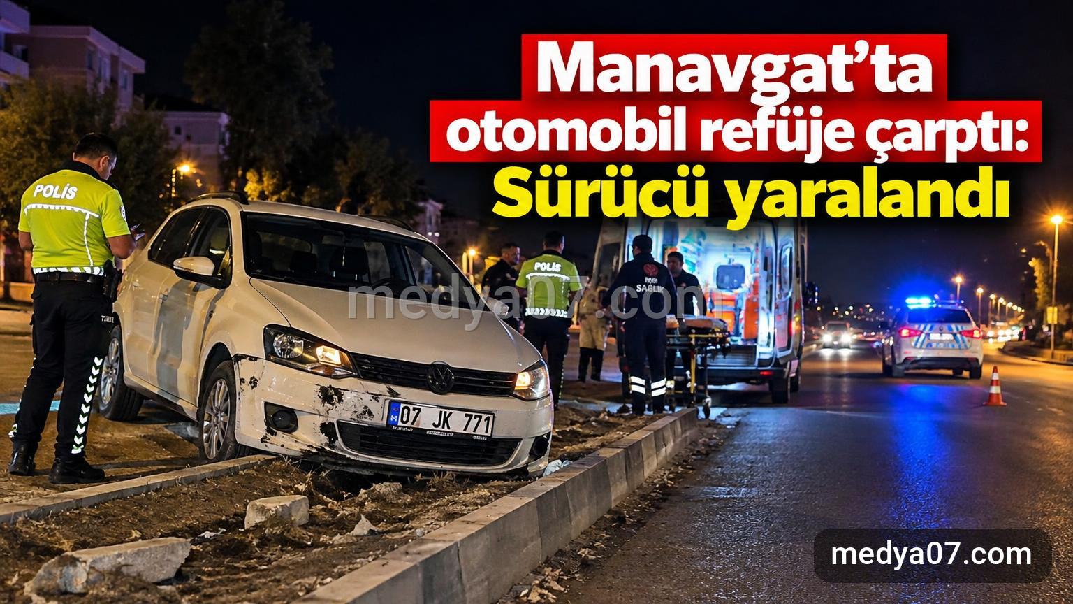 Manavgat’ta otomobil refüje çarptı: Sürücü yaralandı