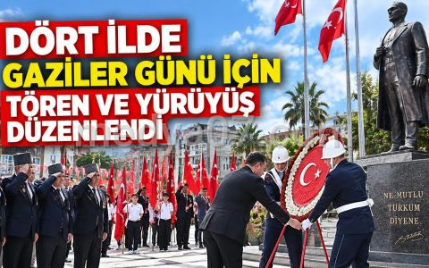 Dört ilde Gaziler Günü için tören ve yürüyüş düzenlendi