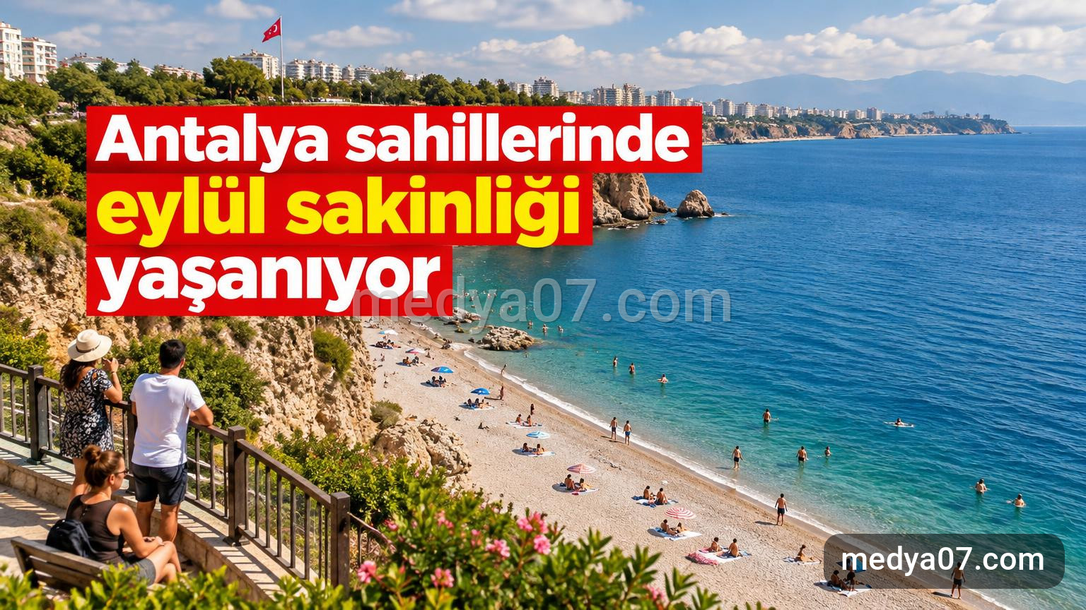 Antalya sahillerinde eylül sakinliği yaşanıyor