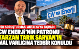 Fon soruşturmasında Antalya bağlantısı: Tarık Sarvan’ın mal varlığına tedbir