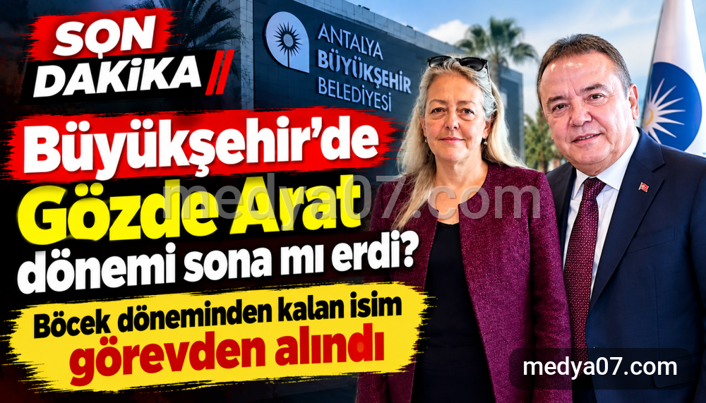 Büyükşehir’de Gözde Arat dönemi sona mı erdi? Böcek döneminden kalan isim görevden alındı