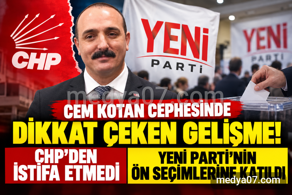Cem Kotan cephesinde dikkat çeken gelişme: CHP’den istifa yok, YENİ Parti ön seçimlerinde var!