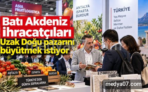 Batı Akdeniz ihracatçıları Uzak Doğu pazarını büyütmek istiyor