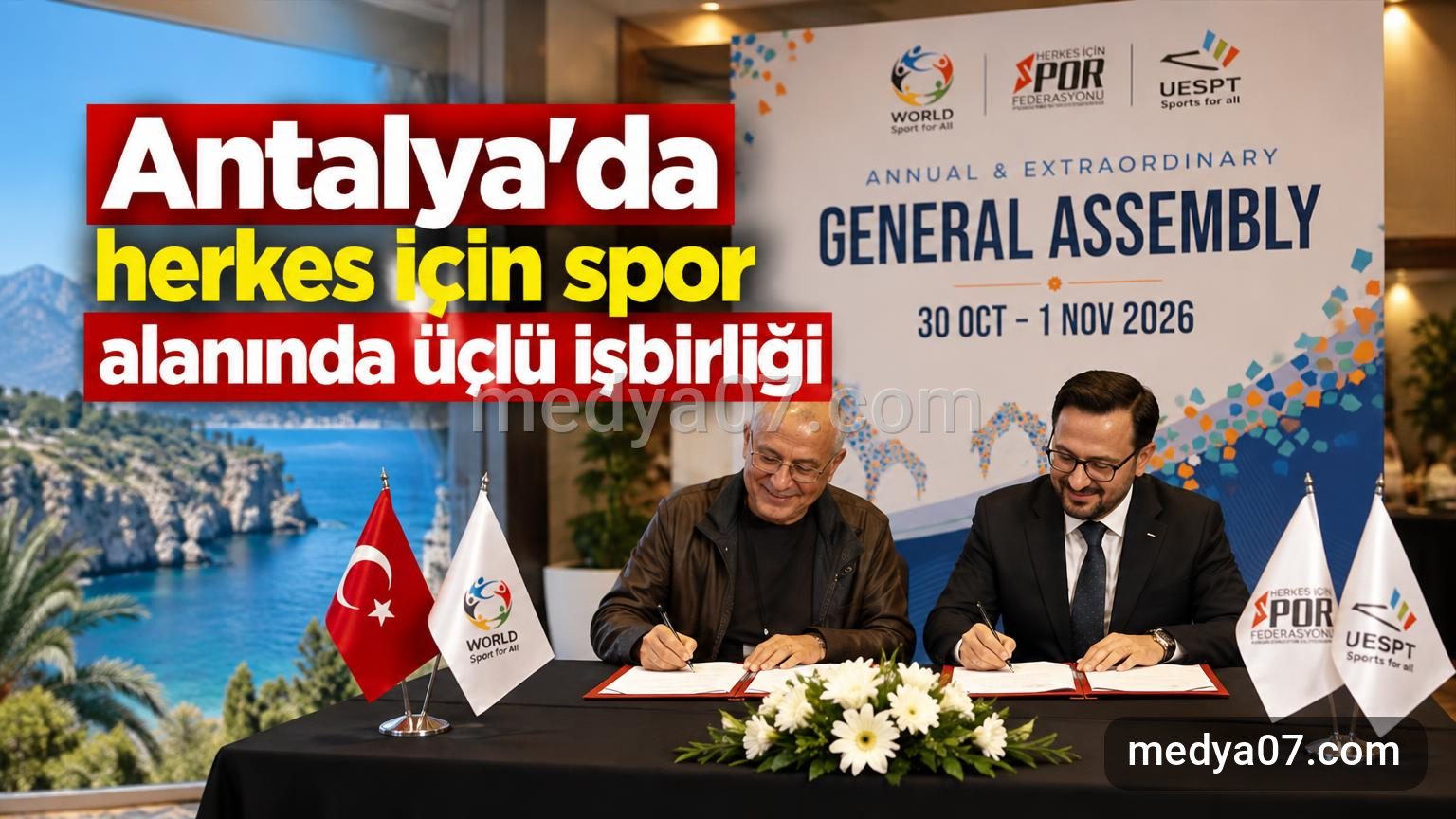 Antalya’da herkes için spor alanında üçlü işbirliği