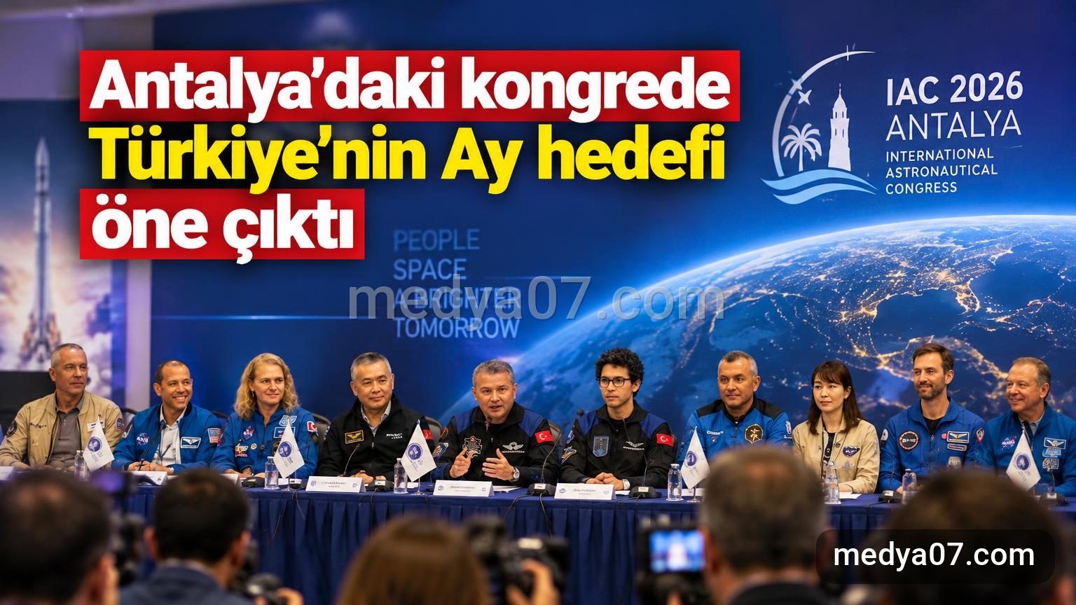 Antalya’daki kongrede Türkiye’nin Ay hedefi öne çıktı
