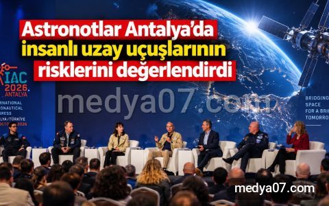 Astronotlar Antalya’da insanlı uzay uçuşlarının risklerini değerlendirdi