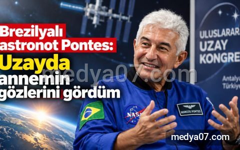 Brezilyalı astronot Pontes: Uzayda annemin gözlerini gördüm