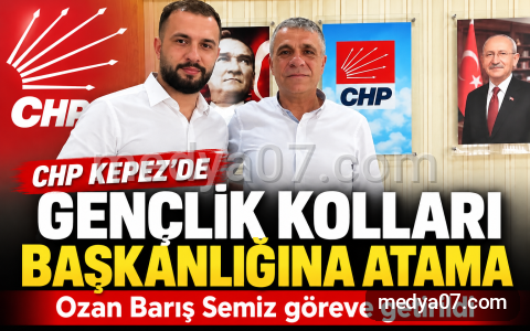 CHP Kepez’de Gençlik Kolları Başkanlığına Ozan Barış Semiz Getirildi
