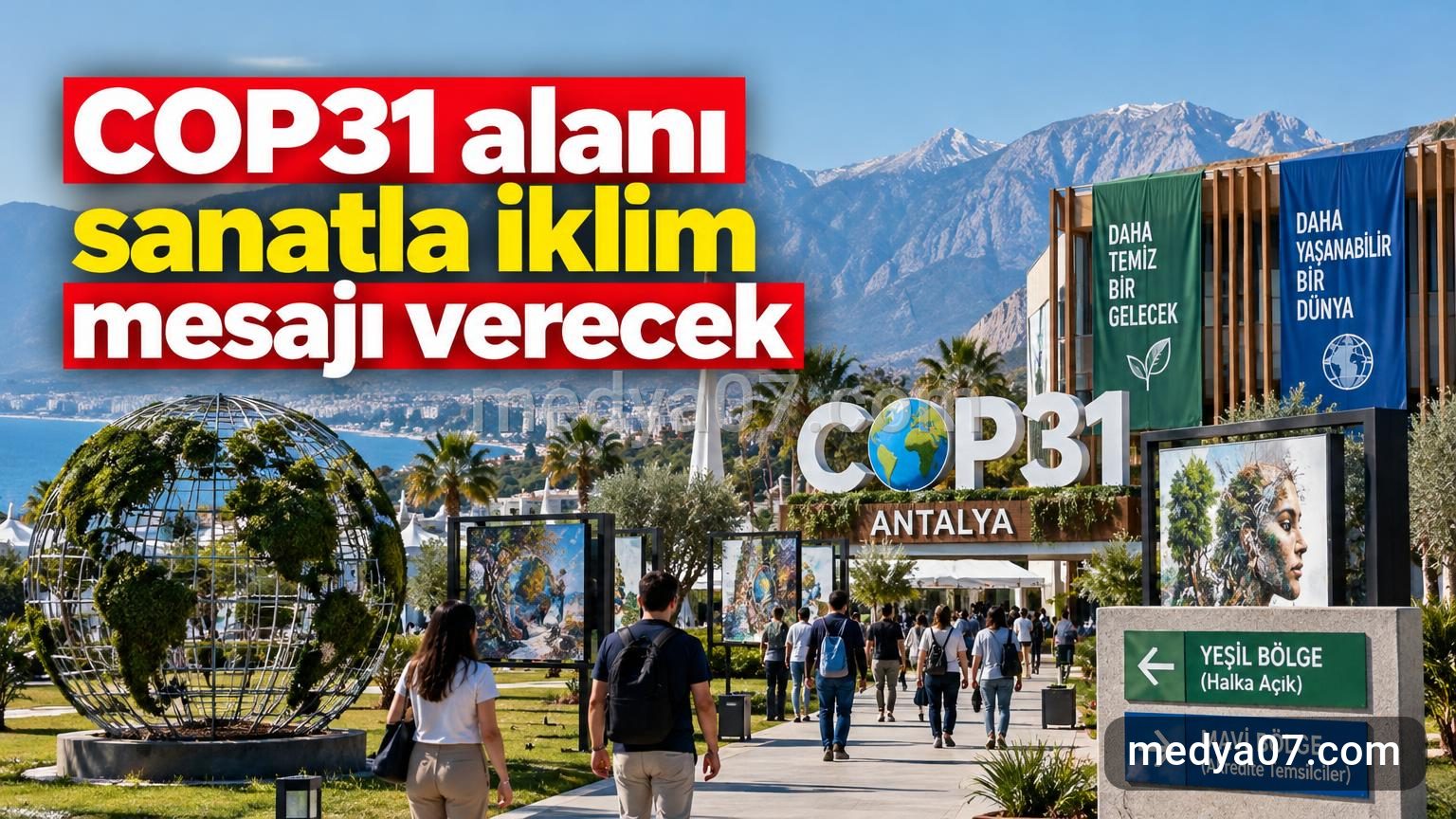 COP31 alanı sanatla iklim mesajı verecek