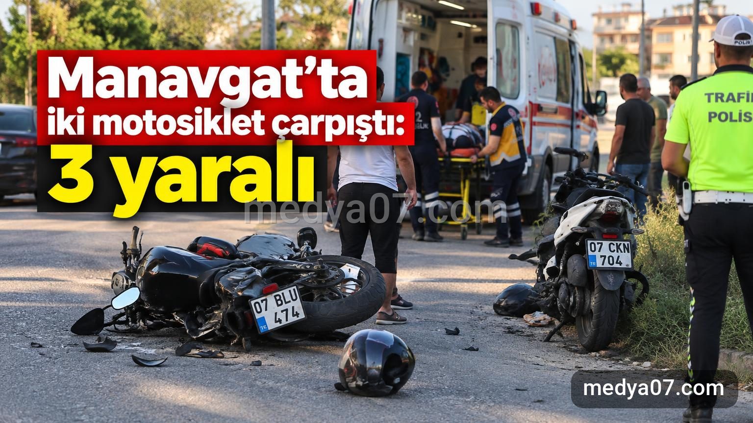 Manavgat’ta iki motosiklet çarpıştı: 3 yaralı