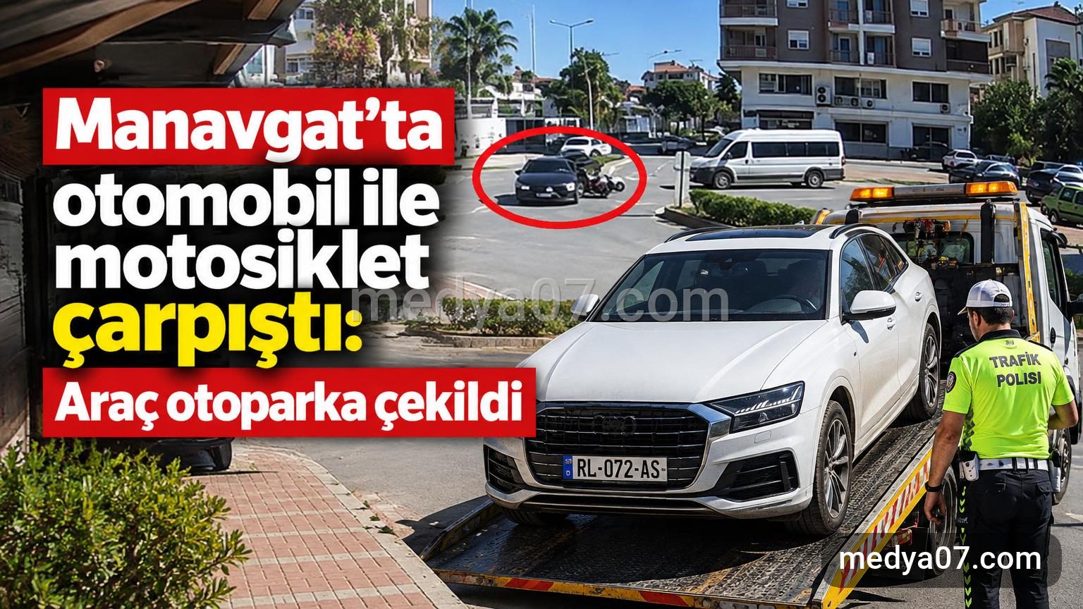 Manavgat’ta otomobil ile motosiklet çarpıştı: Araç otoparka çekildi