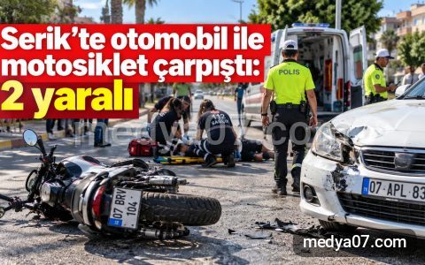 Serik’te otomobil ile motosiklet çarpıştı: 2 yaralı